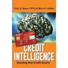 Credit Intelligence: Boosting Your Credit Smarts