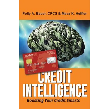 Credit Intelligence: Boosting Your Credit Smarts