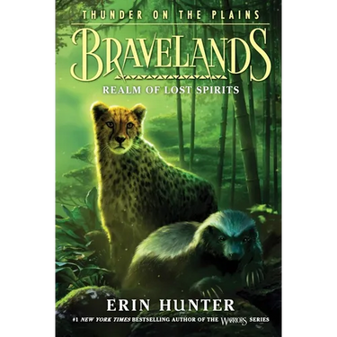 Bravelands: Thunder on the Plains #3: Realm of Lost Spirits
