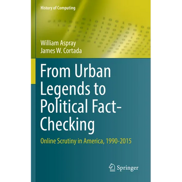 From Urban Legends to Political Fact-Checking: Online Scrutiny in America, 1990-2015