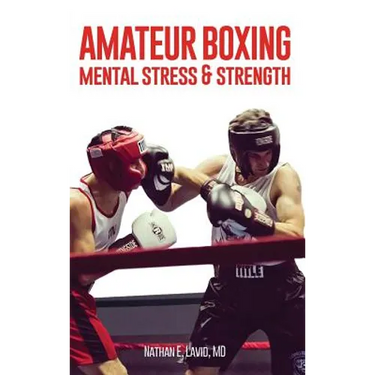 Amateur Boxing: Mental Stress & Strength