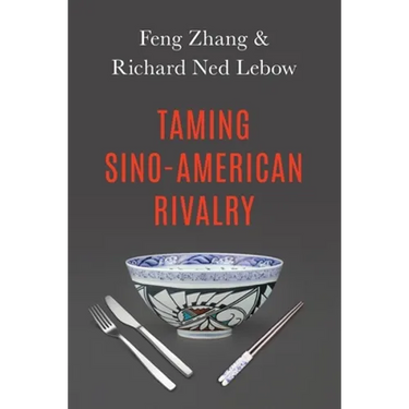 Taming Sino-American Rivalry