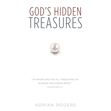 God's Hidden Treasures: All Wisdom and Knowledge