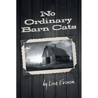 No Ordinary Barn Cats