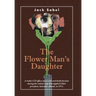 The Flower Man's Daughter