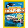 Absolute Expert: Dolphins: All the Latest Facts from the Field