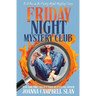 The Friday Night Mystery Club