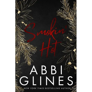 Smokin' Hot: Holiday Special Edition
