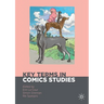 Key Terms in Comics Studies