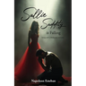 Sallie Saddity Is Falling: Living With A Malignant Narcissist