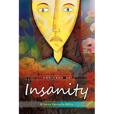One Year of Insanity: A Woman's Tale of Divorce