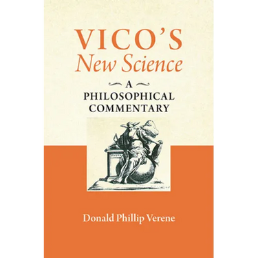 Vico's New Science: A Philosophical Commentary
