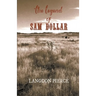 The Legend of Sam Dollar