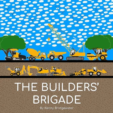 The Builders' Brigade