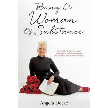 Being A Woman Of Substance