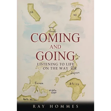 Coming and Going: Listening To Life On The Way