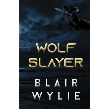 Wolf Slayer