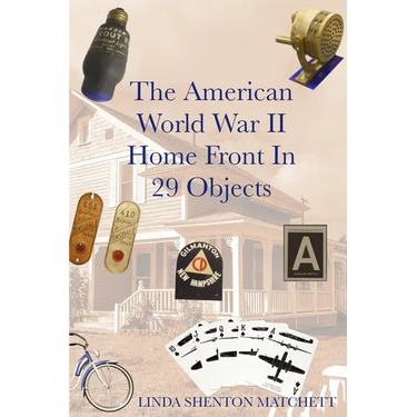 The American World War II Home Front in 29 Object