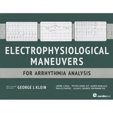 Electrophysiological Maneuvers for Arrhythmia Analysis