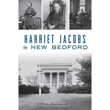 Harriet Jacobs in New Bedford