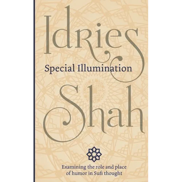Special Illumination: The Sufi Use of Humor