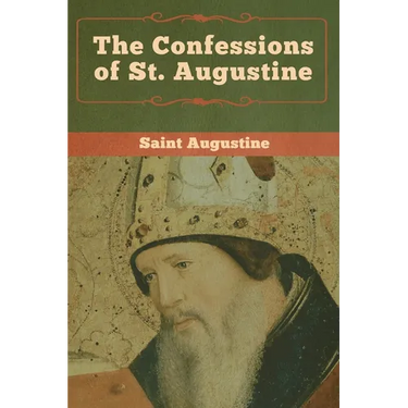 The Confessions of St. Augustine