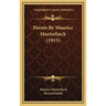 Poems By Maurice Maeterlinck (1915)