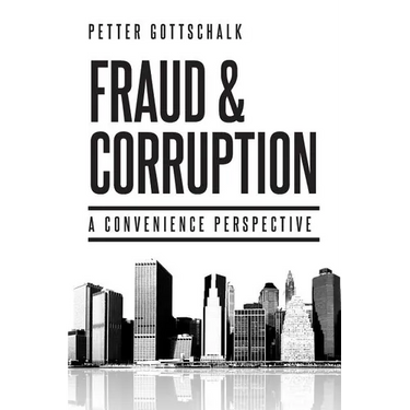 Fraud and Corruption: A Convenience Perspective
