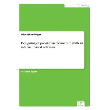 Designing of pre-stressed concrete with an internet based software