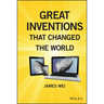 Great Inventions that Changed the World