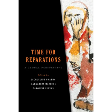 Time for Reparations: A Global Perspective
