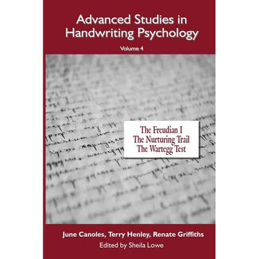 Advanced Studies in Handwriting Psychology: Collected Works