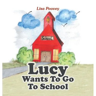 Lucy Wants to Go to School