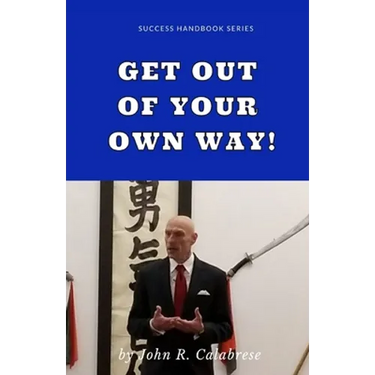 Get Out of Your Own Way