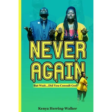 Never Again: But Wait... Did You Consult God?