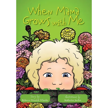When Mama Grows with Me