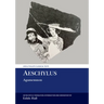 Aeschylus: Agamemnon