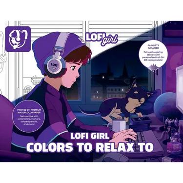Lofi Girl Colors to Relax to: A Mindful Coloring Escape Paired with Curated Playlists