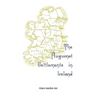 The Huguenot Settlements in Ireland