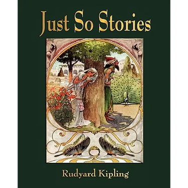 Just So Stories - For Little Children