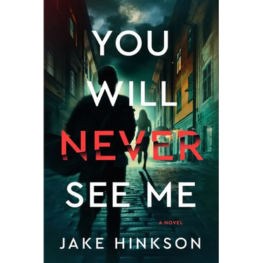 You Will Never See Me