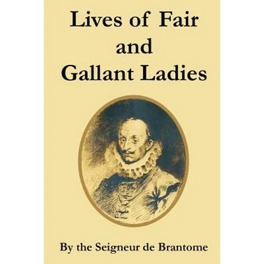 Lives of Fair and Gallant Ladies