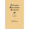 Notable Southern Families. Volume III