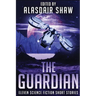 The Guardian: Eleven Science Fiction Short Stories