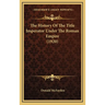 The History Of The Title Imperator Under The Roman Empire (1920)