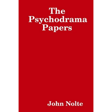 The Psychodrama Papers