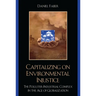 Capitalizing on Environmental Injustice: The Polluter-Industrial Complex in the Age of Globalization