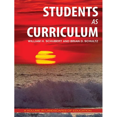 Students as Curriculum
