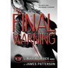 The Final Warning: A Maximum Ride Novel