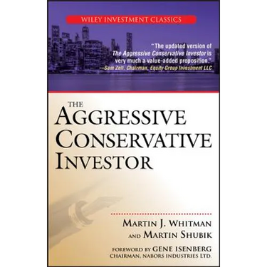 The Aggressive Conservative Investor